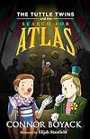 The Tuttle Twins and the Search for Atlas