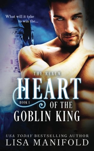 The Heart of the Goblin King book cover