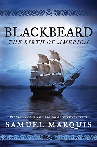 Blackbeard: The Birth of America book cover