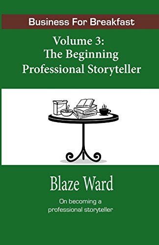 The Beginning Professional Storyteller book cover