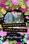 Monsters in Appalachia: Stories
