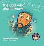 The Dad Who Didn't Know