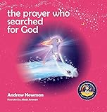 The Prayer Who Searched For God