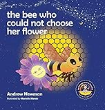 The Bee Who Could Not Choose Her Flower