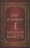 Bad Judgment