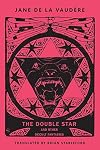 The Double Star and Other Occult Fantasies