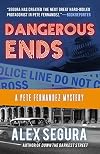Dangerous Ends