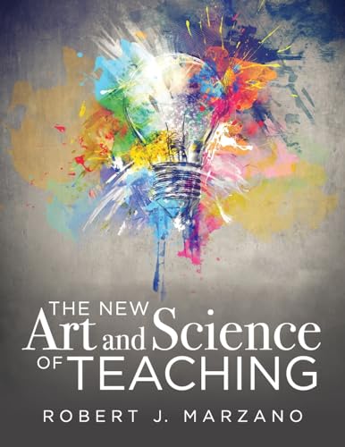 The Art and Science of Teaching by Robert J. Marzano