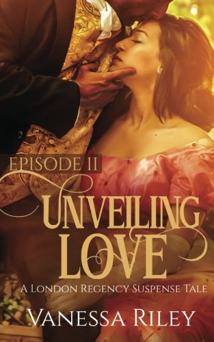 Unveiling Love: Episode II book cover