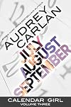 Calendar Girl: Volume Three (3)