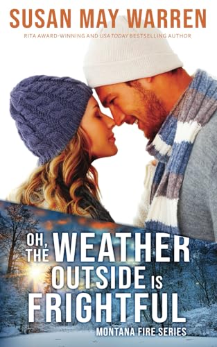 Oh, the Weather Outside Is Frightful book cover