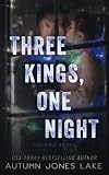 Three Kings, One Night (3 short stories)