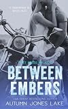 Between Embers (3 short stories)