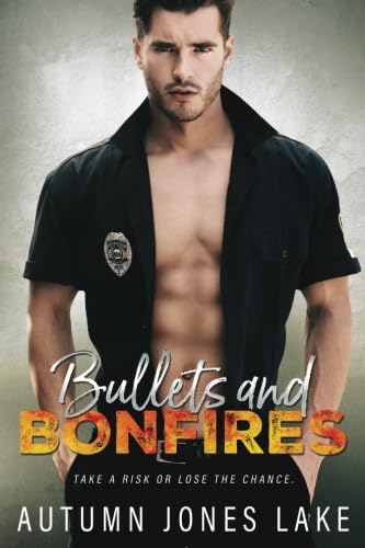 Bullets & Bonfires book cover