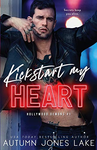 Kickstart My Heart book cover