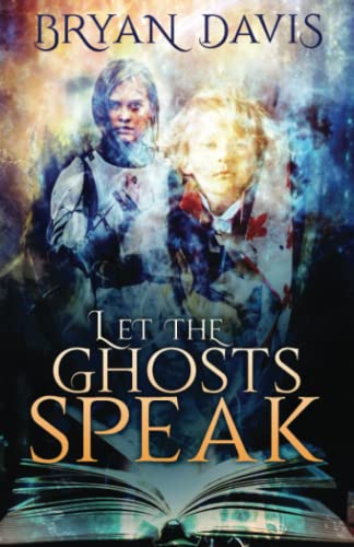 Let the Ghosts Speak book cover