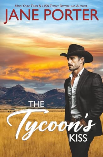 Beauty's Kiss / The Tycoon's Kiss (By: Jane Porter) cover
