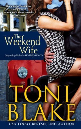 Hotbed Honey / The Weekend Wife book cover