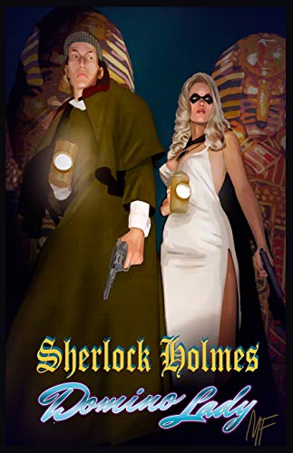 Sherlock Holmes & Domino Lady book cover