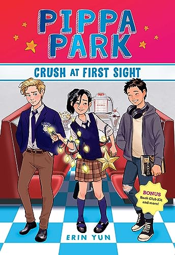 Pippa Park : crush at first sight / Erin Yun