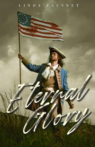 Eternal Glory / by Fausnet, Linda