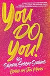 You Do You (I Just Want to Pee Alone Series)