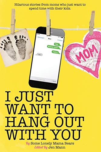 I Just Want to Hang Out With You book cover
