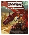 Castles & Crusades Mystical Companions