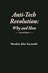 Anti-Tech Revolution: Why and How