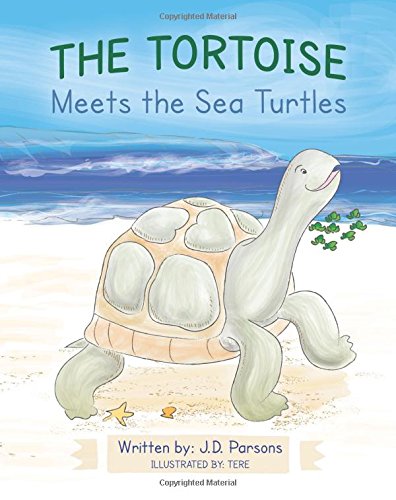 Cover of Tortoise Meets the Sea Turtles