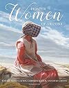Pioneer women of Arizona