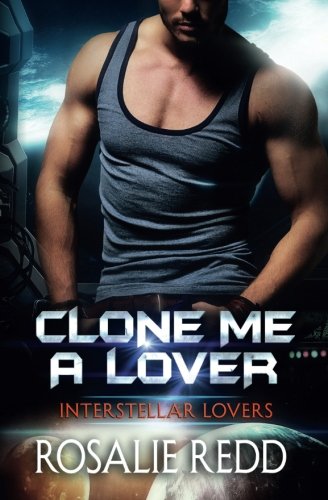 Clone Me a Lover book cover