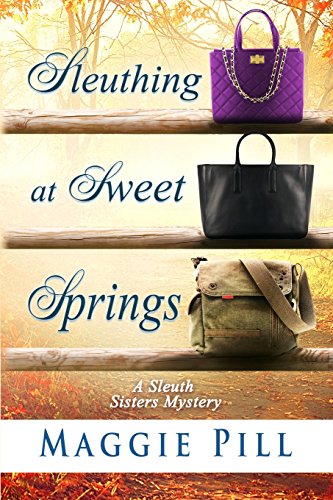 Sleuthing at Sweet Springs book cover