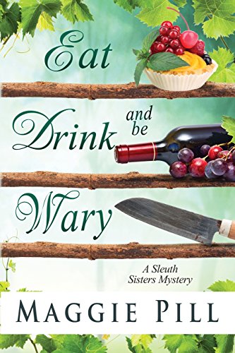 Eat, Drink, and Be Wary book cover