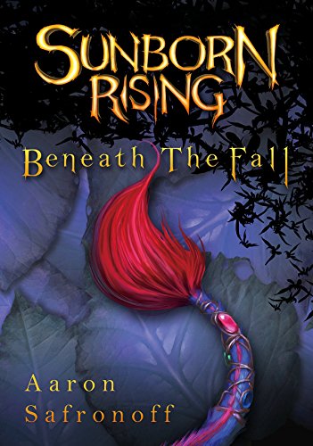 Cover of Sunborn Rising: Beneath the Fall