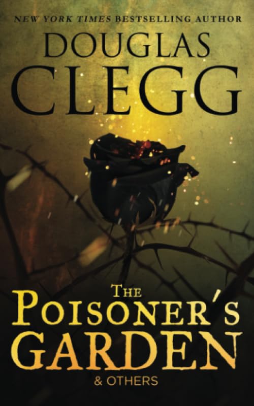 The Poisoner's Garden and Others: Selected Poems book cover