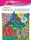 Forever Inspired Coloring Book Angela Porters Tropical Rainforest Hidden Pictures