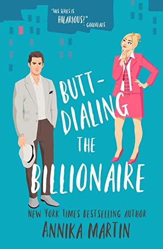 Butt-dialing the Billionaire cover