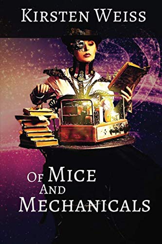 Of Mice and Mechanicals book cover