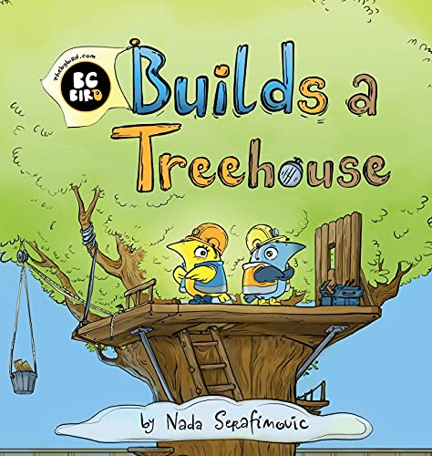 Cover of BG Bird Builds a Treehouse