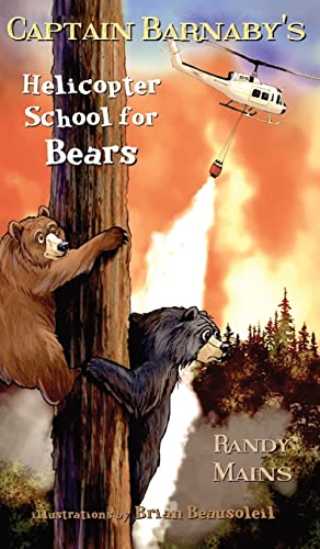 Cover of Captain Barnaby's Helicopter School for Bears