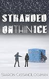 Stranded On Thin Ice