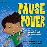 Pause Power Learning To Stay Calm When Your Buttons Get Pushed