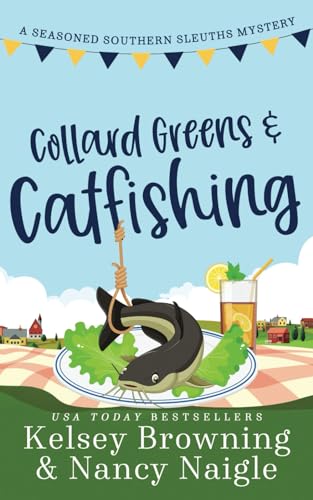 Collard Greens and Catfishing book cover