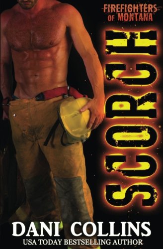 Scorch (By: Dani Collins) cover