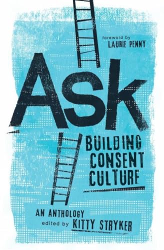 Ask: Building Consent Culture book cover