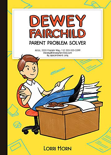 Cover of Dewey Fairchild, parent problem solver