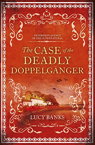 The Case of the Deadly Doppelganger book cover