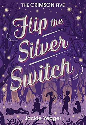Cover of Flip the Silver Switch