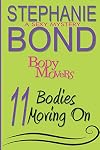 11 Bodies Moving On